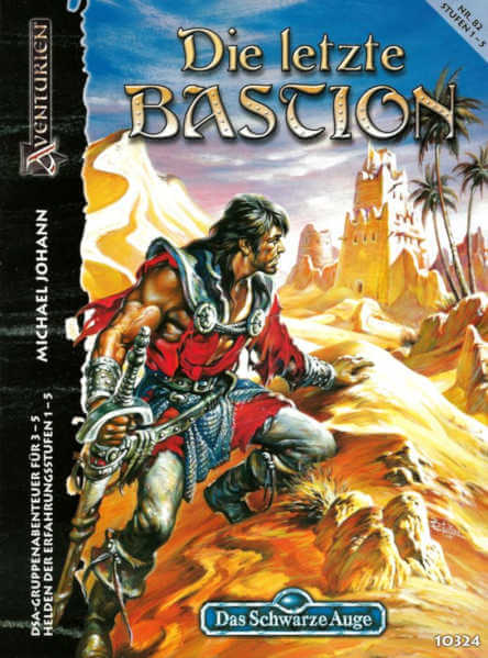 Die letzte Bastion DSA Abenteuer A82