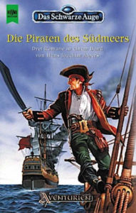Die Piraten des Südmeers DSA Roman