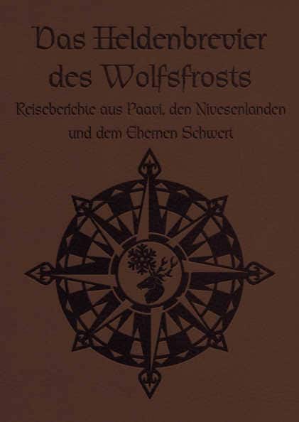 Das Heldenbrevier des Wolfsfrosts DSA Das Schwarze Auge