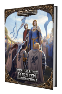 Der Fall des Fürsten - Kaiserstern 1 DSA Abenteuer Das Schwarze Auge