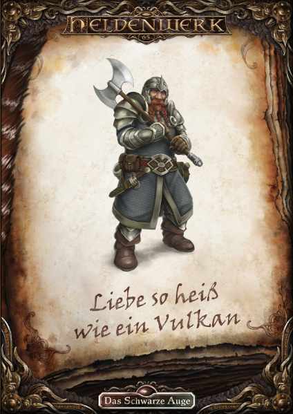 Liebe so heiß wie ein Vulkan DSA Abenteuer Heldenwerk 64 65