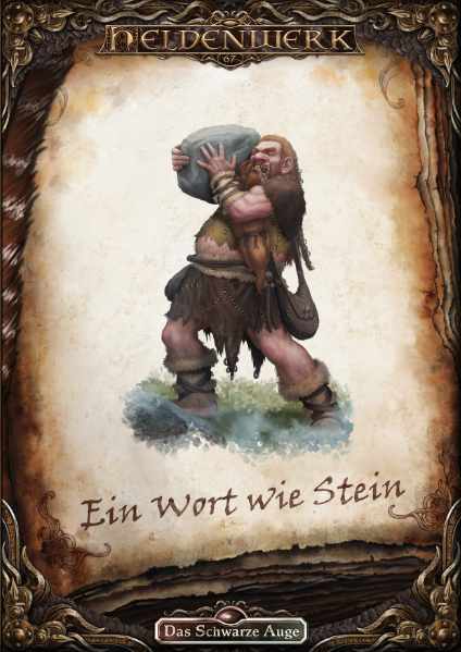 Ein Wort wie Stein DSA Heldenwerk 67 Abenteuer Das Schwarze Auge