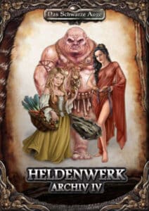 Heldenwerk-Archiv IV 4 DSA-Abenteuer Das Schwarze Auge