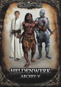 Heldenwerk-Archiv V 5 DSA-Abenteuer Das Schwarze Auge