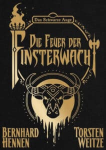 Die Feuer der Finsterwacht DSA Roman Bernhard Hennen Torsten Weitzke
