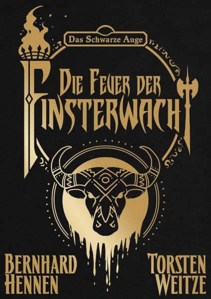 Die Feuer der Finsterwacht DSA Roman Bernhard Hennen Torsten Weitzke